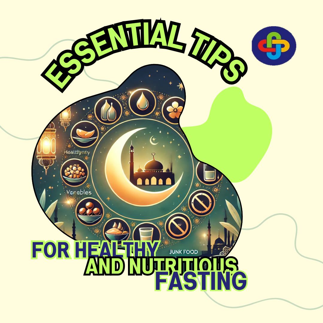  Essential Tips for Healthy and Nutritious Fasting